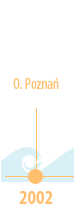 2002 - Oddział Poznań